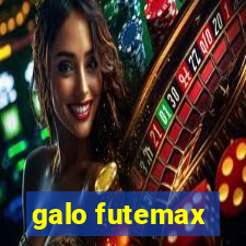 galo futemax